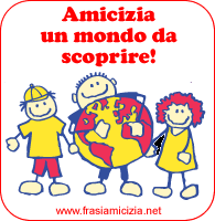 Amicizia un mondo da scoprire